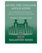 book Acing the college application : how to maximize your chances for admission to the college of your choice