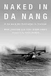 book Naked in Da Nang : a forward air controller in Vietnam