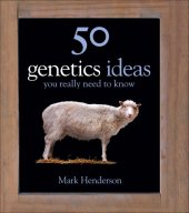 book 50 genetics ideas you really need to know