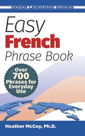 book Easy French Phrase Book NEW EDITION: Over 700 Phrases for Everyday Use