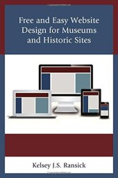 book Free and easy website design for museums and historic sites