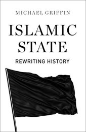 book Islamic state : rewriting history