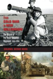 book From Cold War to New Millennium : the history of the Royal Canadian Regiment, 1953-2008