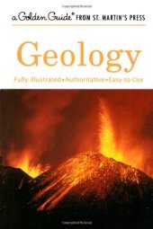 book Geology: A Fully Illustrated, Authoritative and Easy-to-Use Guide