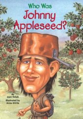 book Who was Johnny Appleseed?