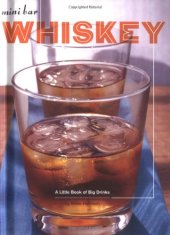 book Mini Bar: Whiskey: A Little Book of Big Drinks