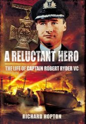 book A reluctant hero : the life of Captain Robert Ryder, VC