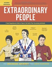 book Extraordinary people : a semi-comprehensive guide to some of the world's most fascinating individuals