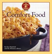 book The Old Farmer's Almanac Comfort Food: Every dish you love, every recipe you want