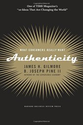 book Authenticity : what consumers really want