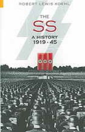 book The SS : a History 1919-1945