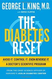 book The Diabetes Reset: Avoid It. Control It. Even Reverse It. A Doctor's Scientific Program