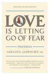 book Love Is Letting Go of Fear, Third Edition