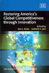 book Restoring America's Global Competitiveness Through Innovation, New Horizons in International Business Series