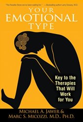 book Your emotional type : key to the therapies that will work for you