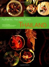 book Authentic Recipes from Thailand Authentic Recipes