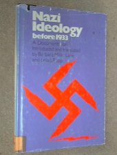 book Nazi ideologie before nineteen hundred and thirty-three 1933 : a documentation