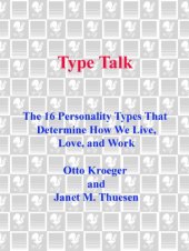 book Type talk : the 16 personality types that determine how we live, love, and work