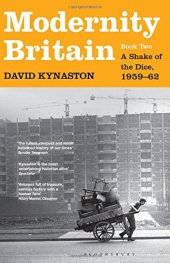 book Modernity Britain: Book Two: A Shake of the Dice, 1959-62