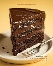 book Gluten-free flour power : bringing your favorite foods back to the table