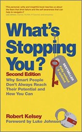 book What's stopping you : why smart people don't always reach their potential and how you can