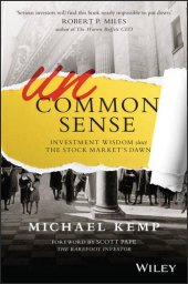 book Uncommon sense : investment wisdom since the stock market's dawn