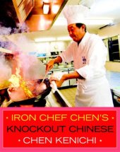 book Iron chef Chen's knockout Chinese