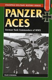 book Panzer aces : German tank commanders of World War II