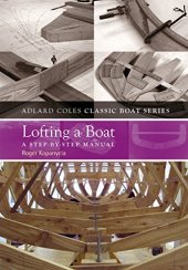 book Lofting a Boat: A step-by-step manual