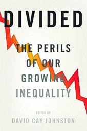 book Divided: The Perils of Our Growing Inequality