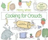 book Cooking for Crowds: 40th Anniversary Edition