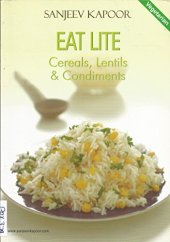 book Eat lite (v. 4) : cereals, lentils and condiments