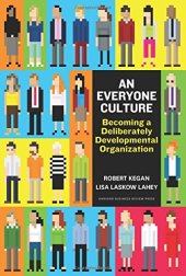 book An everyone culture : Becoming a deliberately developmental organization