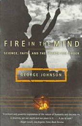 book Fire in the mind : science, faith, and the search for order