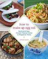 book The Chinese takeout cookbook : quick and easy dishes to prepare at home