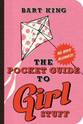 book The pocket guide to girl stuff