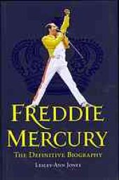 book Freddie Mercury : the definitive biography