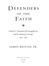 book Defenders of the faith : Charles V, Suleyman the Magnificent, and the battle for Europe, 1520-1536