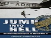 book Jump into hell : German paratroopers in World War II