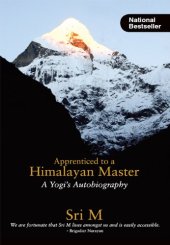 book Apprenticed to a Himalayan Master: A Yogi’s Autobiography