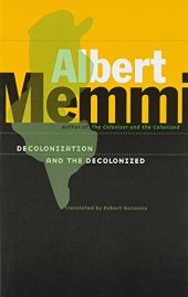 book Decolonization and the Decolonized