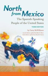 book North from Mexico: The Spanish-Speaking People of the United States, 3rd Edition