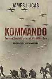 book Kommando : German special forces of World War Two