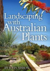 book Landscaping With Australian Plants