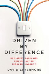 book Driven by Difference: How Great Companies Fuel Innovation Through Diversity