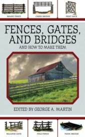 book Fences, gates, and bridges : and how to make them