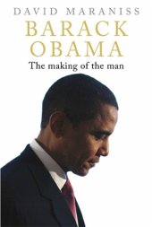 book Barack Obama: The Making of the Man