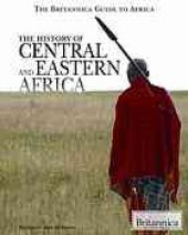 book The history of Central and Eastern Africa