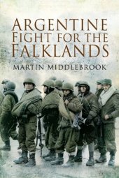 book The Argentine fight for the Falklands