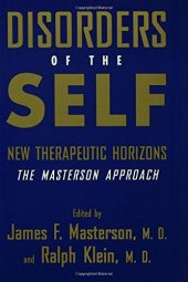 book Disorders of the self : new therapeutic horizons : the Masterson approach